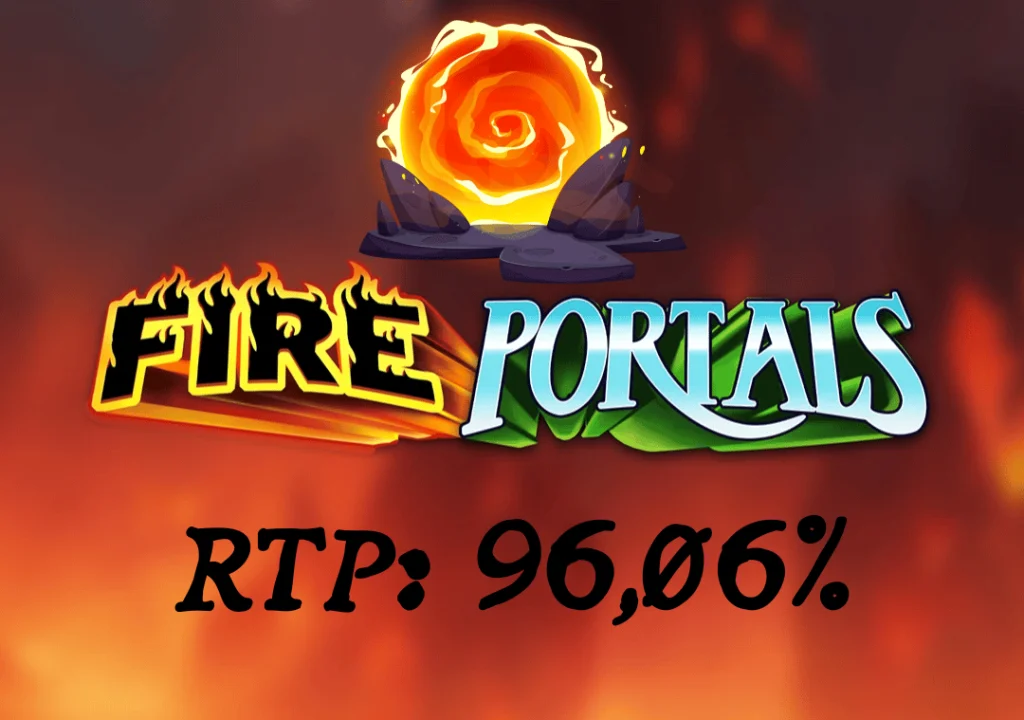 Fire Portals RTP
